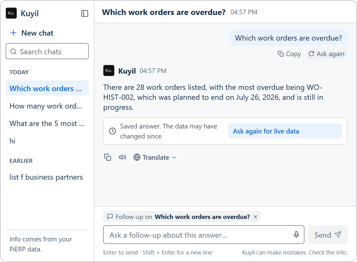 A reopened chat: the answer text with a note “Saved answer. The data may have changed since.” and an Ask again for live data button.