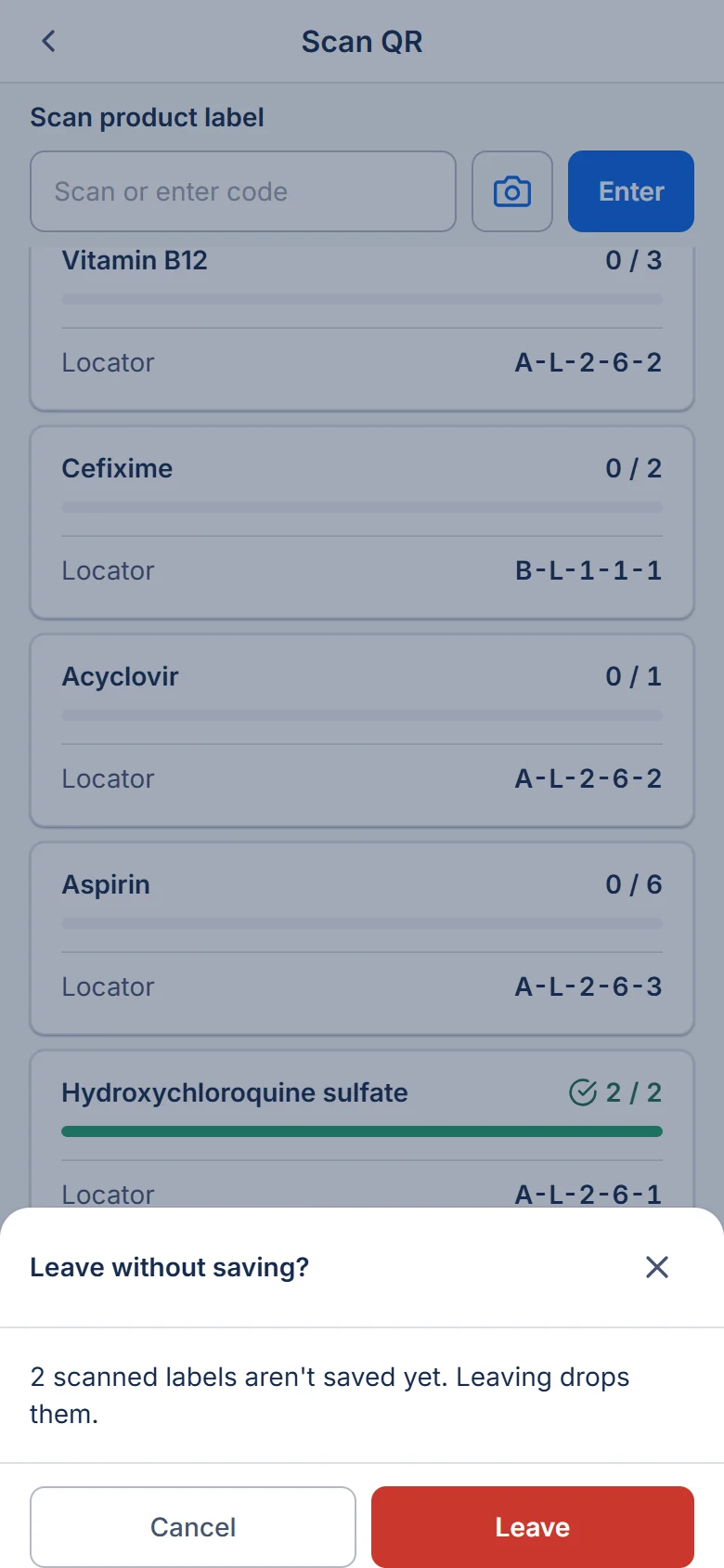 Dialog: Leave without saving? 2 scanned labels aren't saved yet. Leaving drops them. Cancel or Leave.