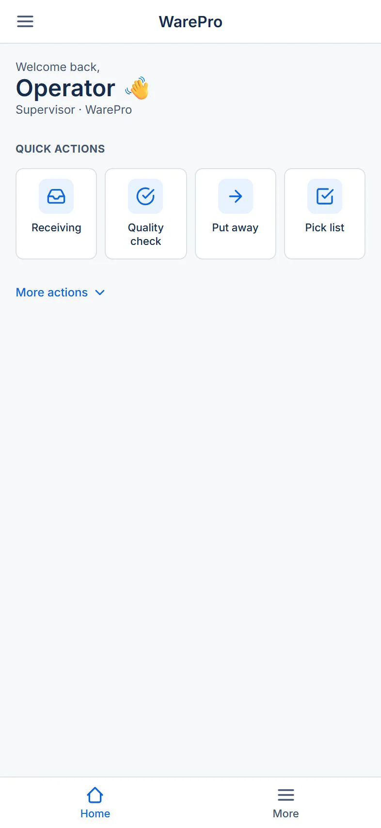 PiGo's WarePro home for a supervisor: Receiving, Quality check, Put away and Pick list tiles, with More actions below.