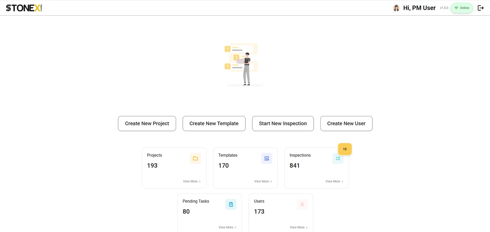StoneX home for a project manager: Create New Project, Create New Template, Start New Inspection and Create New User, above cards counting projects, templates, inspections, pending tasks and users.