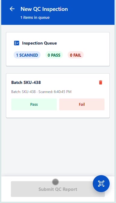 Quality check — a scan queue with pass/fail per batch, and a submit that stays disabled until an inspection exists.